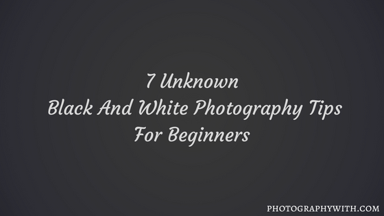 Black And White Photography