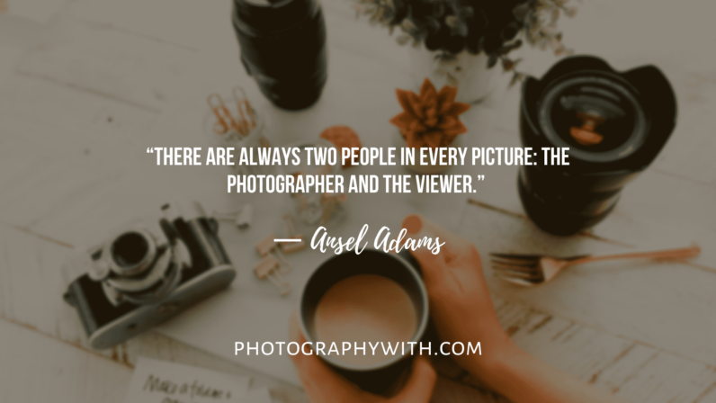 107 Inspirational Photography Quotes | Status | Captions With Images