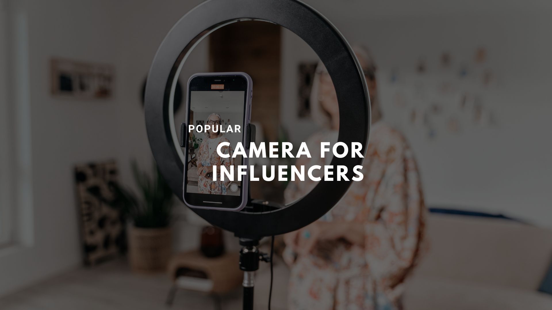 popular camera for influencers