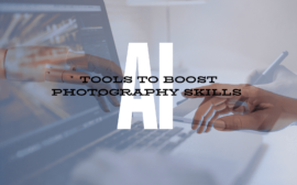 AI Tools to Boost Photography Skills