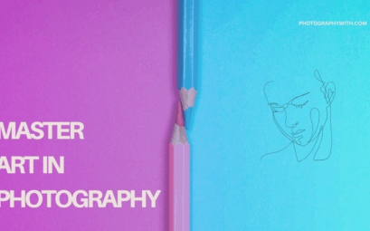 Master Art in Photography