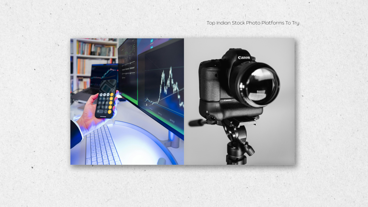 Best Indian Stock Photo Platforms To Try