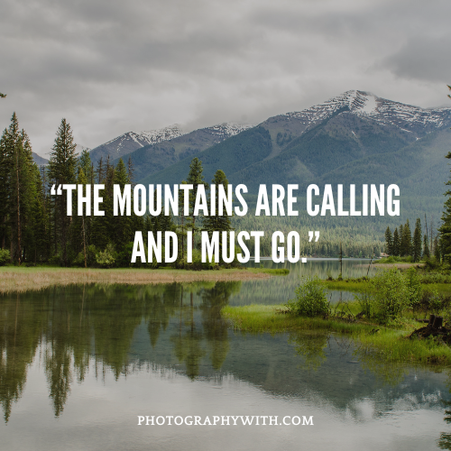 Mountain Photography Quotes