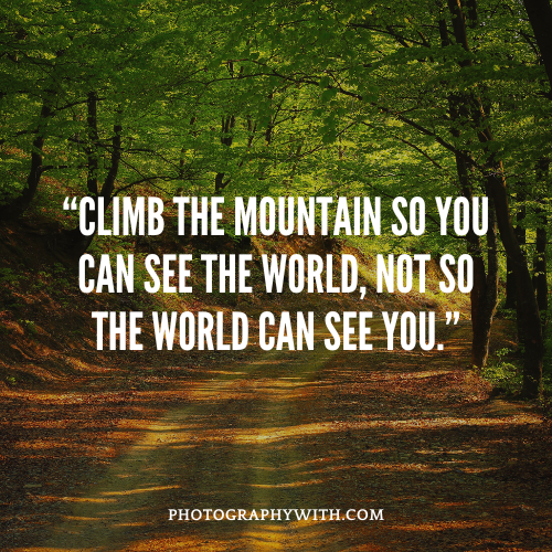 Mountain Photography Social Quotes
