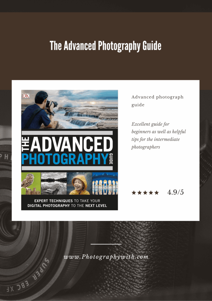 The Advanced Photography Guide
