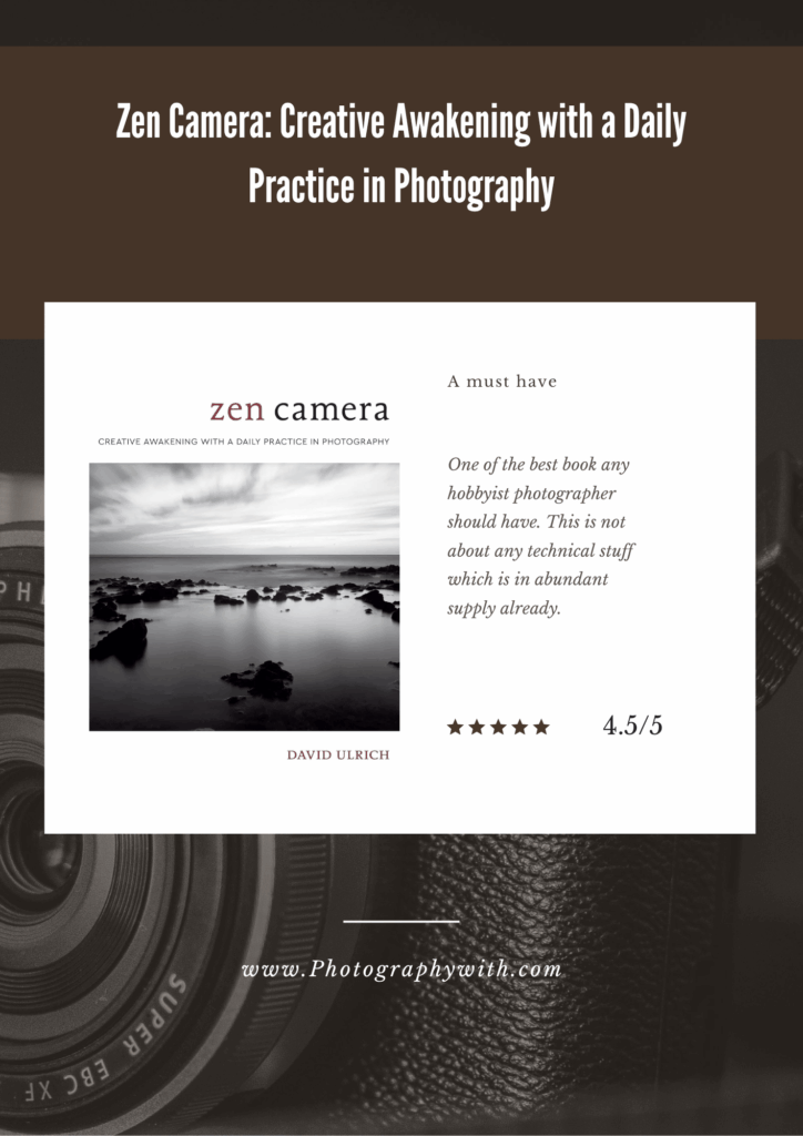 Zen Camera: Creative Awakening